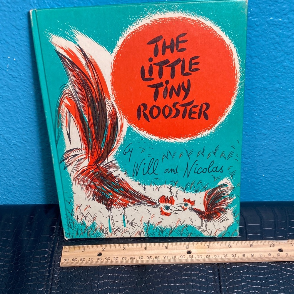 Vintage Book: The Little Tiny Rooster by Will and Nicolas VINTAGE Hardcover 1960